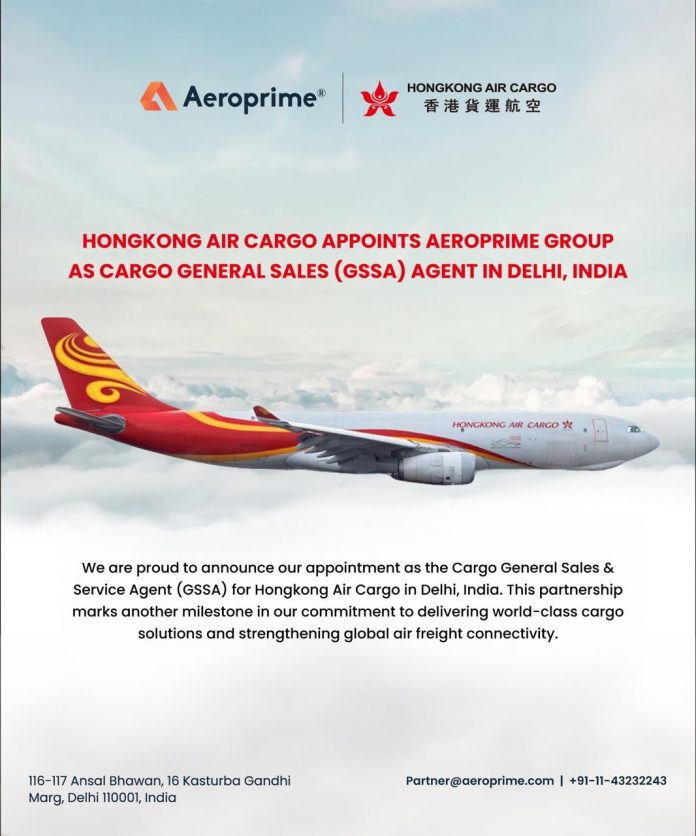Hong Kong Air Cargo Names Aeroprime Group as GSSA Agent in Delhi